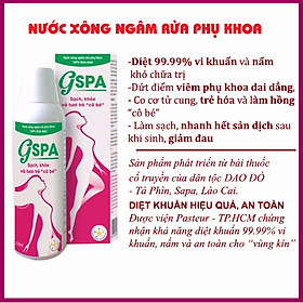 Nước xông ngâm rửa phụ phu GSPA - Dứt điểm viêm phụ khoa dai dẳng, giảm đau, nhanh hết sản dịch, tăng co cơ tử cung, rẻ hóa và làm hồng vùng kín