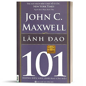 Sách - Leadership 101 - lãnh đạo 101 - KNBooks