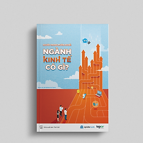 [Tải ebook] Sách Người trong muôn nghề: Ngành Kinh tế có gì? PDF