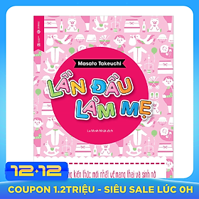 Lần Đầu Làm Mẹ