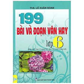 Hình ảnh Sách - 199 Bài Và Đoạn Văn Hay 6