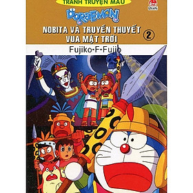 [Download Sách] Doraemon Truyện Tranh Màu - Nobita Và Truyền Thuyết Vua Mặt Trời Tập 2 (Tái Bản)