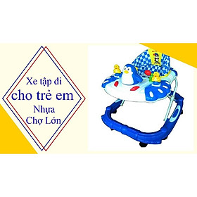 XE TẬP ĐI CON CHIM CÁNH CỤT CHO BÉ