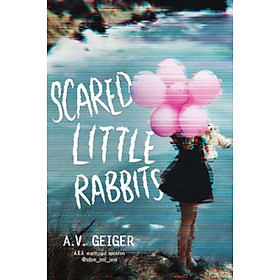 Sách - Scared Little Rabbits by A.V. Geiger (US edition, paperback)
