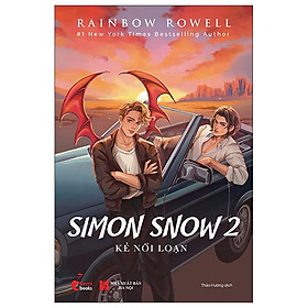 Sách - Simon Snow - Tập 2 - Kẻ Nổi Loạn