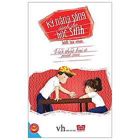 Sách Kỹ Năng Sống Dành Cho Học Sinh - Biết Lựa Chọn (Tái Bản)