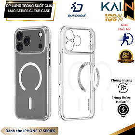 Ốp Lưng Sạc Từ Tính Chống Ố Vàng Dành Cho iPhone 17 Pro Max / 17 Pro / 17 Air / iPhone 17, DUX DUCIS Clin Mag Series_ Hàng chính hãng