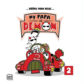 My Papa Is Demon - Tập 2