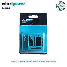 Mua DỤNG CỤ KHỬ CỘNG TỪ WHIRLPOWER 967-23-7-50