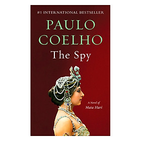 Nơi bán The Spy: A Novel Of Mata Hari (Vintage International) - Giá Từ -1đ