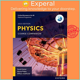 Sách - Oxford Resources for IB DP Physics: Course Book by Maciej Pietka (UK edition, paperback)