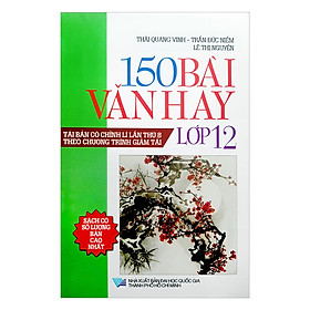 150 Bài Văn Hay Lớp 12