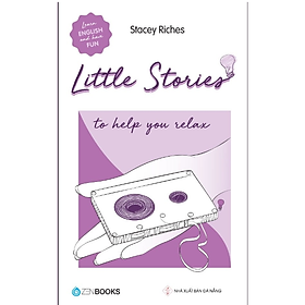 Little Stories – To Help You Relax