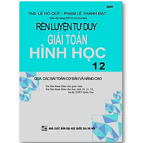 Sách - Rèn luyện tư duy giải Toán Hình học 12