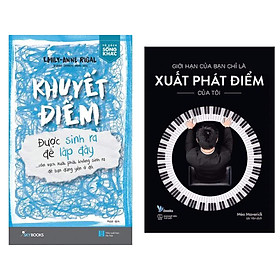 Combo Kĩ Năng Giúp Bạn Bứt Phá Vươn Đến Vạch Đích: Khuyết Điểm Được Sinh Ra Để Lấp Đầy + Giới Hạn Của Bạn Chỉ Là Xuất Phát Điểm Của Tôi