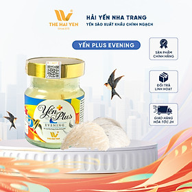 Yến hũ dinh dưỡng - Yến Plus Evening 25% TheHaiYen Hộp 1 Hũ