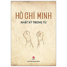 Nhật Ký Trong Tù  (Tái Bản 2020)