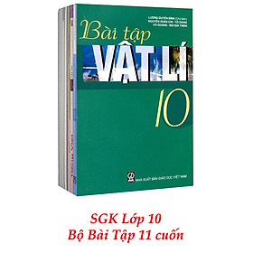 Sách Giáo Khoa Bộ Lớp 10 - Sách Bài Tập (Bộ 11 Cuốn) (2021)