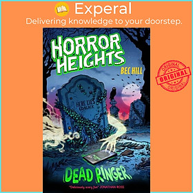 Sách - Horror Heights: Dead Ringer - Book 3 by Bec Hill (UK edition, paperback)