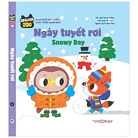 English Zoo - Ngày Tuyết Rơi - Snowy Day