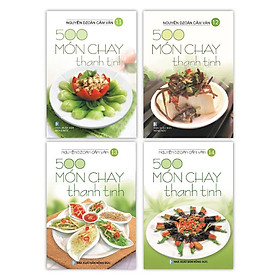 Download sách Sách - Bộ 500 Món Chay Thanh Tịnh Từ Tập 11 Đến Tập 14 (Bộ 4 Cuốn)