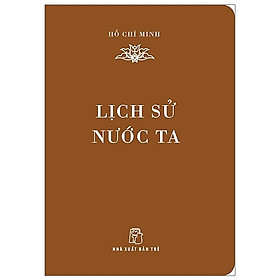 Di Sản Hồ Chí Minh - Lịch Sử Nước Ta (Khổ Nhỏ) - Trẻ