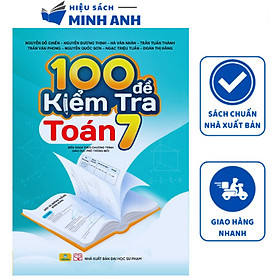 Sách - 100 đề kiểm tra Toán 7