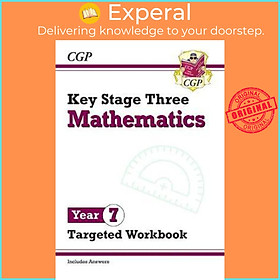 Sách - KS3 Maths Year 7 Targeted Workbook (with answers) by CGP Books (UK edition, paperback)