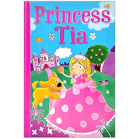[Download Sách] Prince Stories 2: Princess Tia