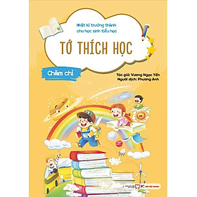 Nhật Kí Trưởng Thành Cho Học Sinh Tiểu Học - TV