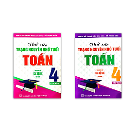 Sách - Combo Thử sức trạng nguyên nhỏ tuổi Toán 4