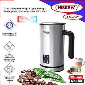 Mua Máy tạo bọt sữa Nóng và Lạnh 4 trong 1. Thương hiệu Mỹ cao cấp HiBREW - M3A. Hàng chính hãng