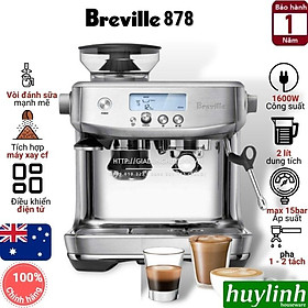 Máy pha cà phê Breville 878 - The Barista Pro - Điều khiển điện tử - Hàng chính hãng Breville Việt Nam