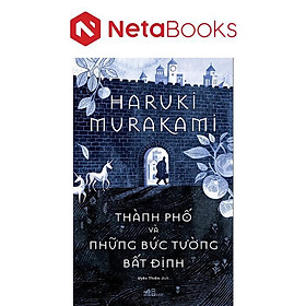 Thành Phố Và Những Bức Tường Bất Định