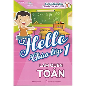 Sách - Hello Chào lớp 1 – Làm quen Toán