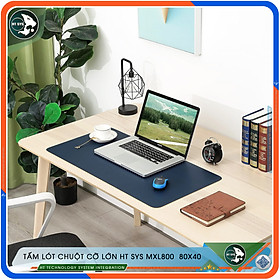 Lót Chuột HT SYS Mouse Pad - Miếng Lót Chuột Cỡ Lớn 80x40 - Chất Liệu PU Cao Cấp, Sử Dụng 2 Mặt, Mềm Mại, Không Nhăn, Chống Thấm Nước - Hàng Chính Hãng