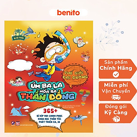 Hình ảnh Benito - Sách thiêu nhi - Úm ba la, hóa ra thần đồng - Thế giới đại dương - Linh Lan Books