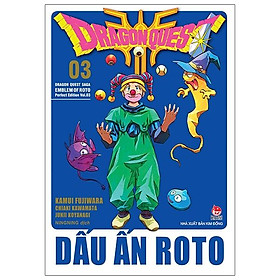 Dragon Quest - Dấu ấn Roto (Dragon Quest Saga Emblem of Roto) Perfect Edition - Tập 3 - Tặng Kèm Bookmark PVC