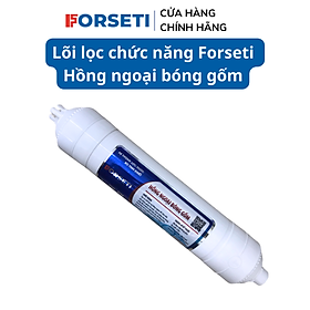 Lõi lọc nước Forseti lõi chức năng Hồng ngoại bóng gốm - Hàng chính hãng