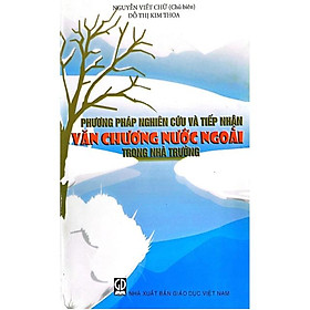 Sách – Phương Pháp Nghiên Cứu Và Tiếp Nhận Văn Chương Nước Ngoài Trong Nhà Trường (KL)