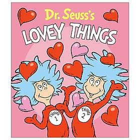 Dr. Seuss's Lovey Things