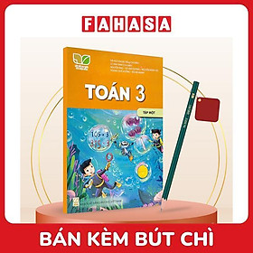 Sách Giáo Khoa Toán 3 - Tập 1 (Kết Nối) (Chuẩn) - Kèm Bút Chì
