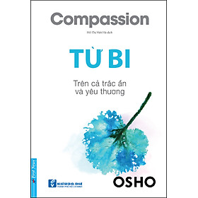 Osho - Từ Bi