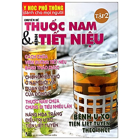 [Download Sách] Y Học Phổ Thông Dành Cho Mọi Người - Chuyên Đề: Thuốc Nam Và Bệnh Tiết Niệu (Tập 2)