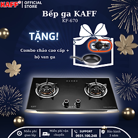Mua Bộ Bếp ga âm KAFF KF- 670 bao gồm: Bếp ga + chảo chống dính cao cấp + bộ van ga - Hàng chính hãng