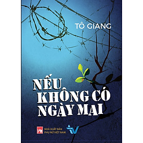 Nếu không có ngày mai