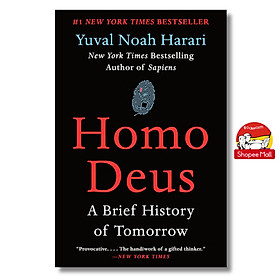 Homo Deus: A Brief History of Tomorrow (Full Colour Illustrations) by Yuval Noah Harari/Best History/Nhập khẩu US - Harper Perennial