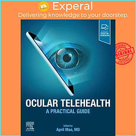 Sách - Ocular Telehealth - A Practical Guide by April, MD Maa (UK edition, paperback)