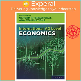 Sách - 16-18: International A-level Economics for Oxford International AQA Examin by Wendy Davis (UK edition, paperback)