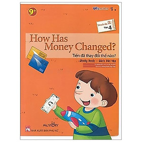 Sách All Story - How Has Money Changed - Trình Độ 2 (Tập 4)